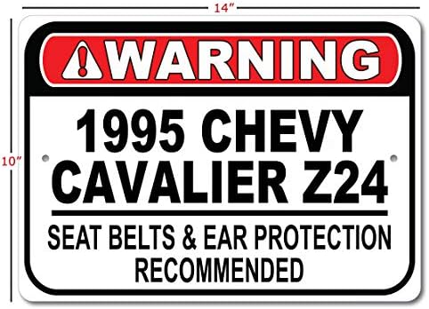 1995 95 שברולט קאבליר Z24 חגורת בטיחות מומלצת שלט רכב מהיר, שלט מוסך מתכת, עיצוב קיר, שלט מכונית GM - 10x14 אינץ '